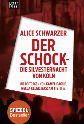 "Der Schock - die Silvesternacht von Köln" (KiWi) gibt es auch im www.emma.de/shop